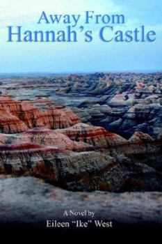 Paperback Away From Hannah's Castle Book