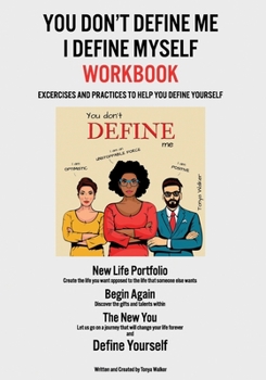 Paperback You Don't Define Me I Define Myself Workbook Book