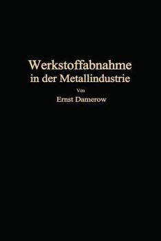 Paperback Die Praktische Werkstoffabnahme in Der Metallindustrie [German] Book
