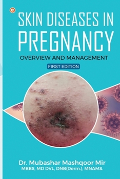 Paperback Skin Diseases in Pregnancy: Overview and Management Book
