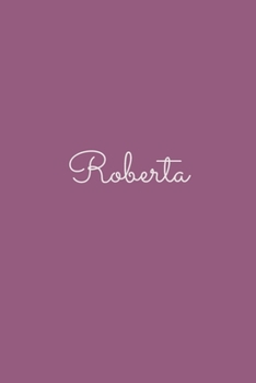 Roberta: notebook with the name on the cover, elegant, discreet, official notebook for notes, dot grid notebook,