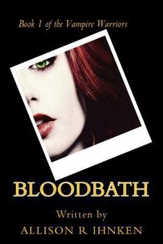 Paperback Blood Bath: A Vampire Warriors Novel Book