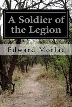 Paperback A Soldier of the Legion Book