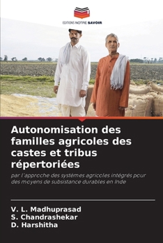 Autonomisation des familles agricoles des castes et tribus répertoriées (French Edition)
