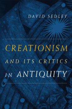 Paperback Creationism and Its Critics in Antiquity: Volume 66 Book