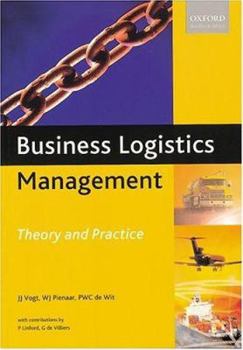 Paperback Business Logistics Management: Theory and Practice Book
