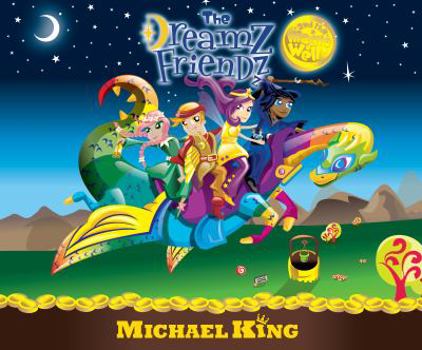Hardcover The Dreamz Friendz and the Magic Well Book