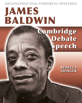 Hardcover James Baldwin: Cambridge Debate Speech: Cambridge Debate Speech Book