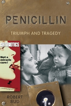 Paperback Penicillin: Triumph and Tragedy Book