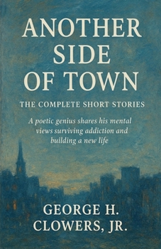Paperback Another Side of Town: The Complete Short Stories Book