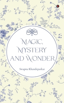Paperback Magic, Mystery and Wonder Book