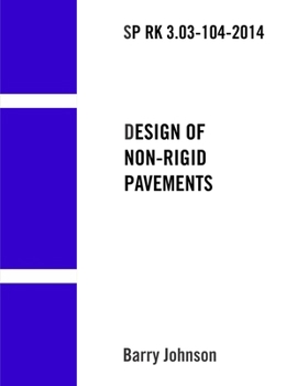 Paperback SP RK 3.03-104-2014 "Design of Non-Rigid Pavements" Book
