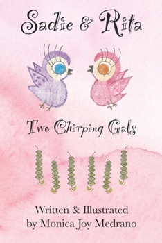 Paperback Sadie & Rita: Two Chirping Gals Book