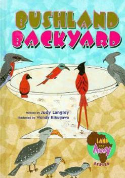 Paperback Land Far Away: Bushland Backyard (Land Far Away Series) Book