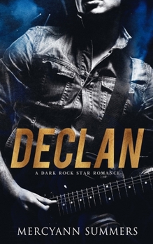 Declan: An Ends World Novel, Book 4 - Book  of the Ends World