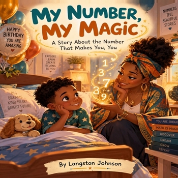 Paperback My Number, My Magic: A Story About the Number that Makes Your, You Book