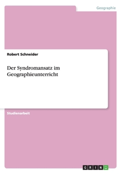 Paperback Der Syndromansatz im Geographieunterricht [German] Book