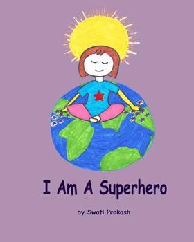 Paperback I Am a Superhero Book