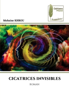 Paperback Cicatrices Invisibles [French] Book