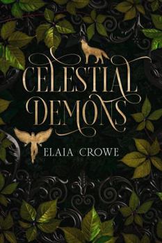 Paperback Celestial Demons (Celestial Archers) Book