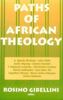 Paperback Paths of African Theology Book