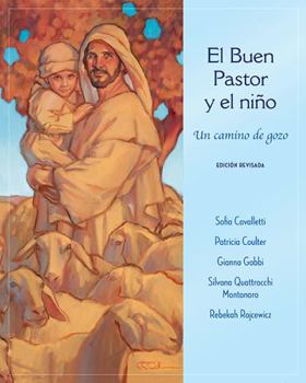 Paperback El Buen Pastor y el niño: Un camino de gozo. Edición revisada Book