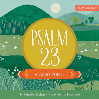 Board book Psalm 23: A Colors Primer Book