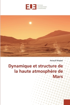 Paperback Dynamique et structure de la haute atmosphère de mars [French] Book