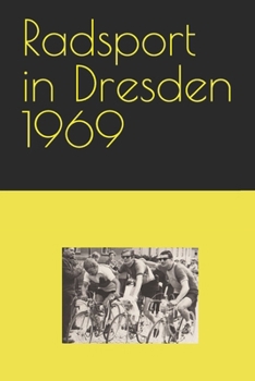 Paperback Radsport in Dresden 1969 [German] Book