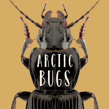 Paperback Arctic Bugs: English Edition Book