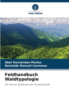 Paperback Feldhandbuch Waldtypologie [German] Book