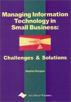 Hardcover Managing Information Technology in Small Business: Challenges and Solutions Book