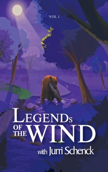 Hardcover Legends of the Wind: Volume 1 Book