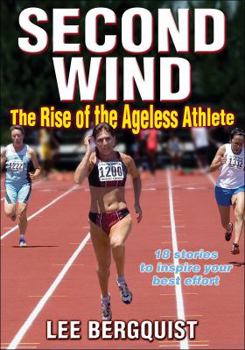 Paperback Second Wind: The Rise of the Ageless Athlete Book