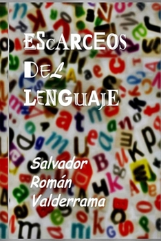 Paperback Escarceos del lenguaje [Spanish] Book
