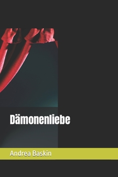 Paperback Dämonenliebe [German] Book