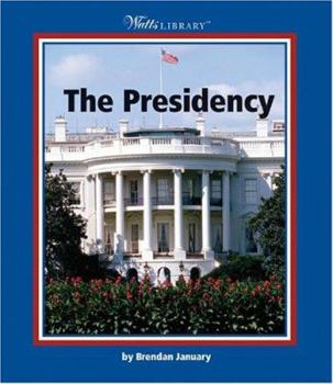 Library Binding The Presidency Book