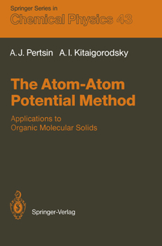 Paperback The Atom-Atom Potential Method: Applications to Organic Molecular Solids Book