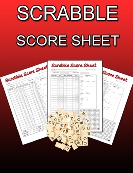 Scrabble ScoreSheet: Scrabble Game Record Book, Scrabble Score Keeper, Scrabble Score Pad for 2 players