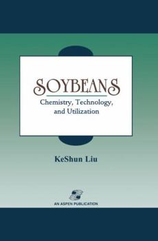 Hardcover Soybeans: Chemistry, Technology and Utilization Book