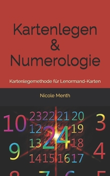 Paperback Kartenlegen & Numerologie: Kartenlegemethode f?r Lenormand-Karten [German] Book