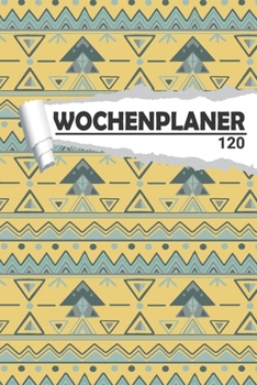 Wochenplaner Art Deco Dreieck: Eleganter Terminplaner I DIN A5 I 120 Seiten I Undatiert I Wochenkalender I Organizer für Schule, Uni und Büro (Kunstvolle Wochenplaner) (German Edition)