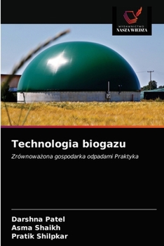 Paperback Technologia biogazu [Polish] Book