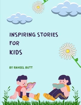 Paperback Inspiring Stories for Kids [Large Print] Book