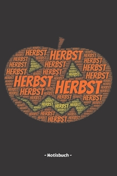 Herbst: Notizbuch, Notizblock | Kariert, Karierte, Kariertes, Karo-Raster | DIN A5, 120 Seiten | Notizen, Ideen, Gedanken, Erinnerungen, Termine, Planer, Tagebuch, Organisation (German Edition)