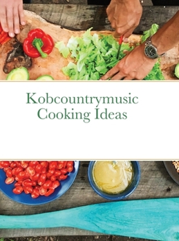 Hardcover Kobcountrymusic Cooking Ideas [Australian Languages] Book