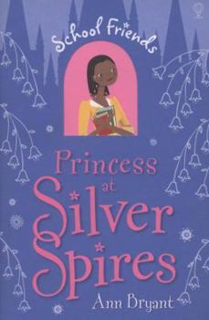 Paperback Princess at Silver Spires. Ann Bryant Book