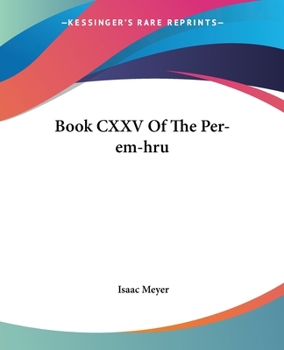 Paperback Book CXXV Of The Per-em-hru Book
