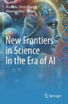 Paperback New Frontiers in Science in the Era of AI Book