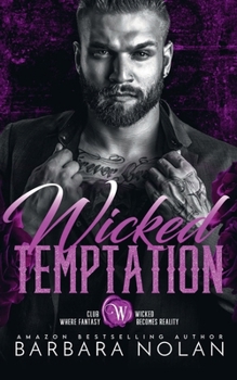 Paperback Wicked Temptation (Club Wicked) Book